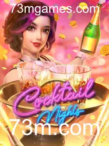 Descubra o Mundo Vibrante de CocktailNights com 73m.com
